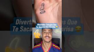 Divertidos Tatuajes Que Te Sacaran Una Sonrisa 😂 Parte 7 shorts [upl. by Aiehtela676]