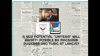 A POTENITAL quotUNITEAMquot WILL ARISE  POSIBLE BANG MAGSANIB PUWERSA ANG TUBIG AT LANGIS [upl. by Missi]