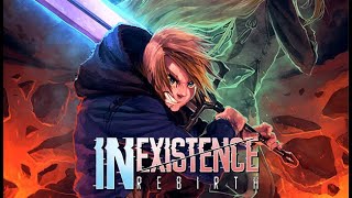 15 Minutos de Jogatina  Inexistence Rebirth [upl. by Adnihc]