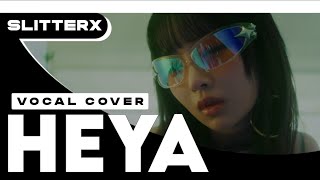 IVE  ‘ HEYA ’ spanish cover [upl. by Warren704]