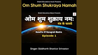 Om Shum Shukraya Namah [upl. by Eduj]