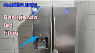 Como apagar o led filtro na geladeira Samsung RS50N3413S8 [upl. by Wight9]