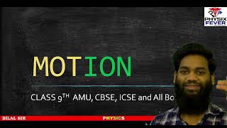 Physics L1 Motion Class 9th [upl. by Sinne]