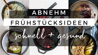 6 kalorienarme Frühstücksideen zum ABNEHMEN  Schnell und günstig frühstücken 🥞 [upl. by Ssegrub439]