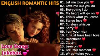 💕 ROMANTIC ENGLISH SONGS JUKEBOX  EVERGREEN SONGS🎵 [upl. by Enirehtacyram]