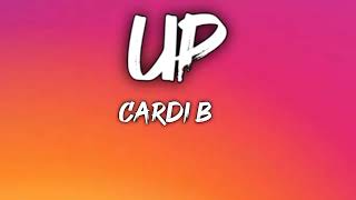 Cardi B  Up LyricsLetra [upl. by Solana]