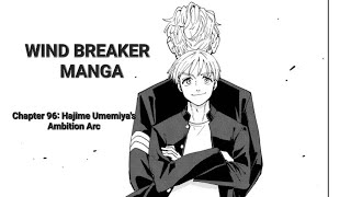 WIND BREAKER  MANGA  Chapter  96  Hajime Umemiyas Ambition Arc  Kamadotanjirox1d [upl. by Adrea572]