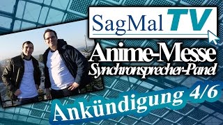 SagMalTV  Ankündigung 4  Animemesse 2017 [upl. by Nodnarg]