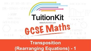 Transposition Rearranging Equations  1 [upl. by Assirual]