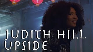 Judith Hill  Upside Official Music Video [upl. by Edijabab]