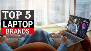 Best Laptop Brands in 2024  Top 5 Laptop Brands You Can Buy  Reviews [upl. by Tisbee]