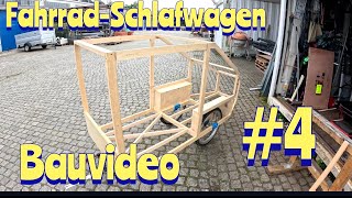 FahrradSchlafwagen Bauvideo 4 [upl. by Eenat]