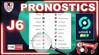 Pronostic ligue 2 la 6ème journée 10 pronostics football pour vos paris sportifs de FRED Tipster GF [upl. by Kristianson]