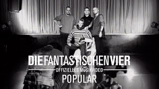 Die Fantastischen Vier  Populär Offizielles Musikvideo [upl. by Olwen]