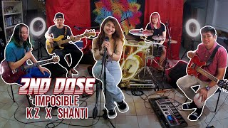 IMPOSIBLE  KZ Tandingan x Shanti Dope  Cover [upl. by Doowron]