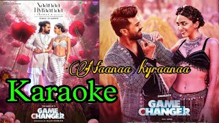 NaaNaa Hyraanaa Karaoke  Game Changer Karaoke ll naanaahyraanaa karaoke gamecchanger [upl. by Nicolella955]