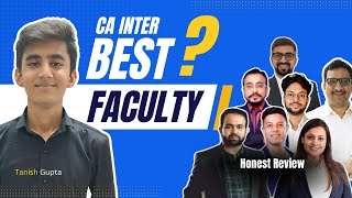 Best Teachers For CA Inter  My CA Intermediate Faculty  Honest Review  My Personal Experience [upl. by Hausmann25]