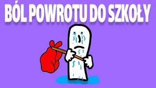 BÓL POWROTU DO SZKOŁY [upl. by Arze]