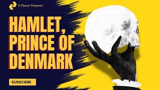 Hamlet The Prince of Denmark [upl. by Emsmus]