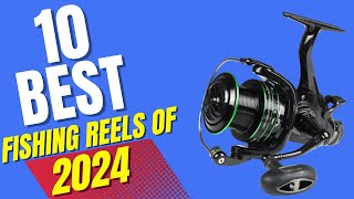 10 Best Fishing Reels Of 2024Best For Salt amp Freshwater [upl. by Sacksen]