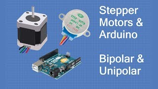 Stepper Motors with Arduino  Controlling Bipolar amp Unipolar stepper motors [upl. by Ruphina857]