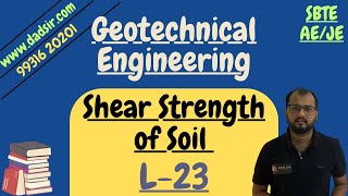 L23  Shear Strength in Soils  Geotechnical Engineering  dAd Sir [upl. by Ecallaw]