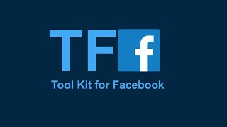 TFF Tool Kit For Facebook  How to use toolkit for Facebook  How to add TFF extinction in chrome [upl. by Zaslow]