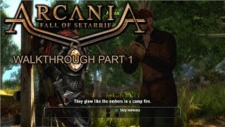 Arcania Gothic 4 Fall of Setarrif  Walkthrough part 1  1080p 60fps  No commentary [upl. by Ahsi]