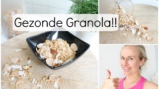 Recept Gezonde Granola Ontbijtgranen [upl. by Buke]