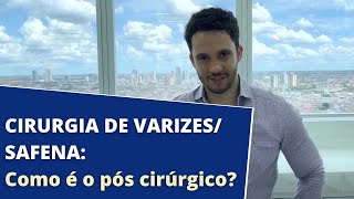 Como é o pós operatório da cirurgia de varizes varizes cirurgia [upl. by Biddie]