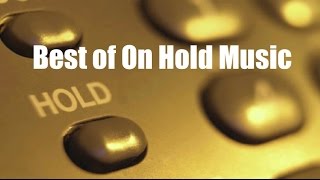 Hold Music and On Hold Music 1 Hour of Best Music on Hold Volume 1 [upl. by Leanna]