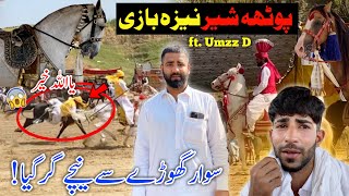 Explore Tent Pegging Festival At Potha Sher Dadyal ft Umzz D 😍 Ghora Sawar Nechy Gir Gaya 😱 [upl. by Airol]