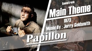 Papillon quot1973quot Soundtrack  Main Theme Video Clip [upl. by Simonetta]