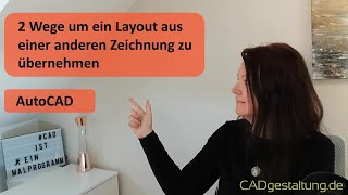 AutoCAD Tipp Layout und Seiteneinrichtung aus anderer Zeichnung übernehmen [upl. by Haywood]