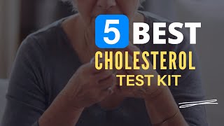 ⭕ Top 5 Best Cholesterol Test Kit Home 2024 Review and Guide [upl. by Middendorf570]