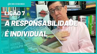 A Responsabilidade É Individual  Lição 7  Livro de Ezequiel  Cirozibordi [upl. by Lustick]