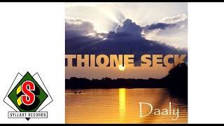 Thione Seck  Sakh Yi audio [upl. by Donella]