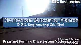 DSC Engineering Kronospan Auxerre France [upl. by Etirugram]