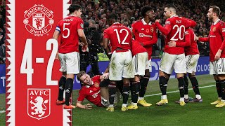 UNREAL Second Half 🤩  Man Utd 42 Aston Villa  Highlights [upl. by Neeka920]