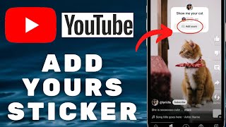 How to Use the Viral Add Your Stickers on Youtube Short  NEW YOUTUBE SHORT STICKER 2024 [upl. by Luebke847]