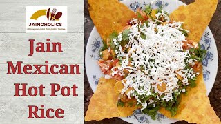 Jain Mexican Rice  Jain Mexican hot pot Rice  only jain recipes [upl. by Remde731]