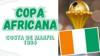 COPA AFRICANA COSTA DE MARFIL 1984 [upl. by Andrade]