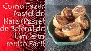 Como Fazer Pastel de Nata Pastel de Belém de Um Jeito muito Fácil  WiFi na Cozinha [upl. by Gillett653]