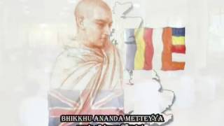 Bhikku AnandaMetteyya Memorial Song 2008 UK by ChandrakumaraKandanarachchi [upl. by Samira162]