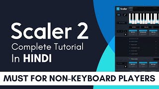 How to use Scaler 2  Scaler 2 Overview amp Tutorial  Hindi [upl. by Yejus]
