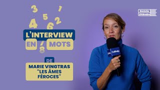 Linterview en quelques mots  Marie Vingtras [upl. by Willabella121]