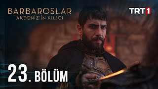 Barbaroslar Akdenizin Kılıcı 23 Bölüm [upl. by Lainey]