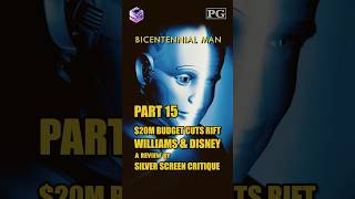 Bicentennial Man 1999 amp The 20M Budget Cuts That Rift William amp Disney  Part 15 [upl. by Amend]