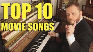 Top 10 Movie Songs on Piano [upl. by Sul561]