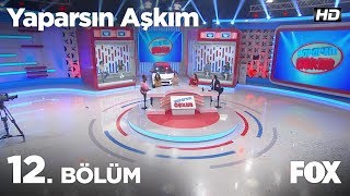 Yaparsın Aşkım 12 Bölüm [upl. by Nenad]